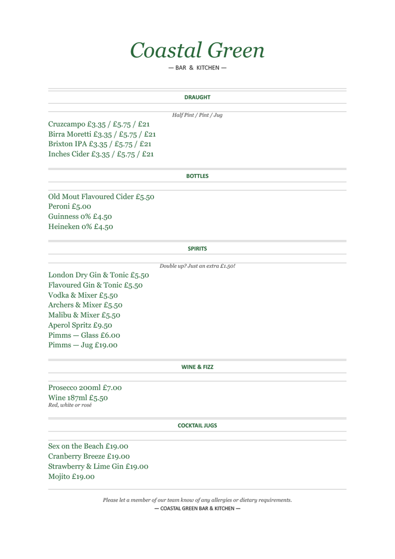Coastal Green Bar & Kitchen Beers, Wine, Spirits & Cocktails menu
